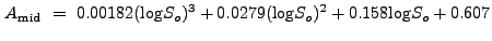 $\displaystyle A_{\rm mid}~=~0.00182({\log}S_o)^3 + 0.0279({\log}S_o)^2 + 0.158{\log}S_o + 0.607$