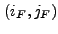 $ (i_F,j_F)$