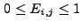 $ 0 \leq E_{i,j} \leq 1$